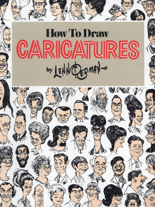 Title details for How To Draw Caricatures by Lenn Redman - Available
